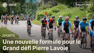 Une nouvelle formule pour le Grand défi Pierre Lavoie [upl. by Aleris]