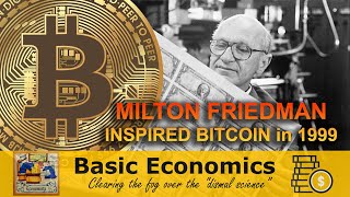 DID MILTON FRIEDMAN INSPIRE BITCOIN IN 1999 w The KPercent Rule Explained [upl. by Navonod]