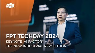 FPT Techday 2024  Keynote AI Factory  The New Industrial Revolution  Mr Dennis Ang NVIDIA [upl. by Ron308]