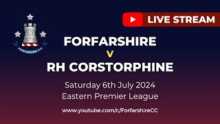 REPLAY Forfarshire v RH Corstorphine  Eastern Premier League  Saturday 6th July 2024 [upl. by Adle]