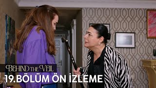 Gelin 19 Bölüm Ön İzleme  Behind the Veil Episode 19 Preview [upl. by Relyat]