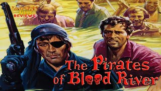 The Pirates of Blood River 1962  Movie Review [upl. by Roselba242]