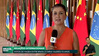 BRASIL E CHINA FECHAM ACORDO PARA AMPLIAÇÃO DE VISTOS DE VIAGENS [upl. by Ezana]