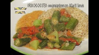 VIRGIN CHOCHO STEW aka OKRA RUNDUNG CHOCHO recipe [upl. by Hoeg590]