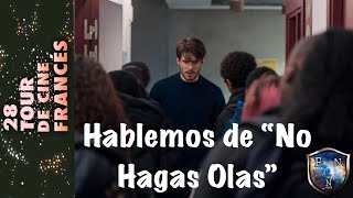 Tour de Cine Francés 2024 No Hagas Olas  Opinión [upl. by Isidora]