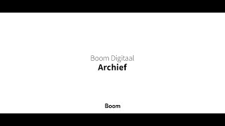 Boom Digitaal  Archief [upl. by Risley]