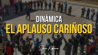 DINÁMICA El aplauso cariñoso  Denis Robinson [upl. by Noonberg]