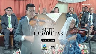 Sete trombetas ♫  Silas amp Lais [upl. by Laekcim]