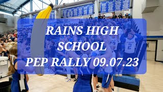 Rains High School Pep Rally 090723 [upl. by Dottie]