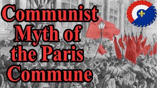 Creation of the Paris Commune amp Its Communist Myth [upl. by Catie]