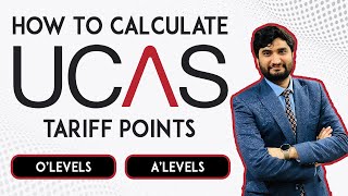 How to calculate UCAS Tariff Points  UCAS Application  O levels amp A levels [upl. by Auehsoj]