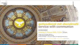 Gottesdienst mit Abendmahl am Sonntag Sexagesimae 4 Februar 2024 10 Uhr [upl. by Vowel688]