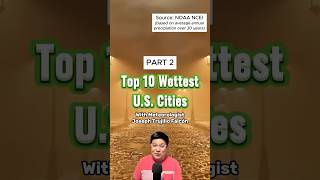 ☔ The Top 10 Wettest Cities in the United States are Part 2 [upl. by Llenart]