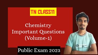 11th Chemistry Important questionsVolume1Public Exam 2023 [upl. by Joselow389]