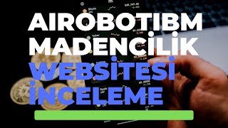 Aırbotıbm ile Bulut Madenciliği Yapımı  Is This The SMARTEST AI Website Ever [upl. by Eiffub]