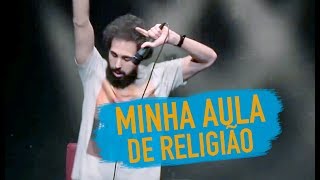 MURILO COUTO  A aula de religião que eu tinha no colégio [upl. by Lazare]