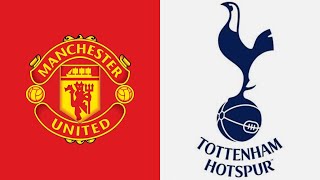 MAN UNITED VS TOTTENHAM  PREMIER LEAGUE  LIVE WATCHALONG [upl. by Andreana223]