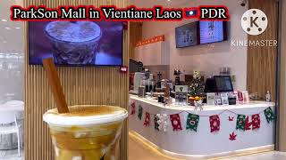 ParkSon Mall in Vientiane Laos 🇱🇦 PDR ຊອບປິ້ງມໍ ປາກຊັນ ຢູ່ວຽງຈັນ ปากชันชอบปิ้งมอ เวียงจันทร์ ลาว [upl. by Myna]