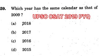 CSAT 2019 Solved Paper  Which year has the same calendar as that of 2009 a 2018b 2017c 2016 [upl. by Nelleus]