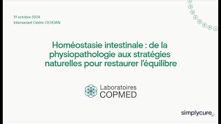 Homéostasie intestinale de la physiopathologie aux stratégies naturelles pour restaurer léquilibre [upl. by Straus]