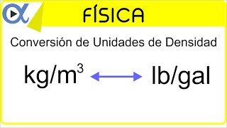 CONVERSIÓN DE UNIDADES DE DENSIDAD kilogramos por metro cúbico kgm³ a libras por galon lbgal [upl. by Eidoow]