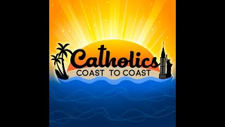 Catholics Coast to CoastSchool Bullies amp Waiting on God092824 [upl. by Samoht]