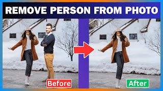 How To Remove A Person From A Photo  Erase People From Picture [upl. by Aisemaj]