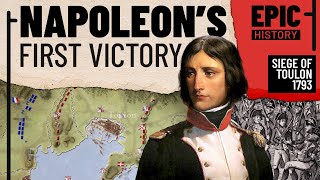 Napoleons First Victory The Siege of Toulon 1793 [upl. by Sewellyn]