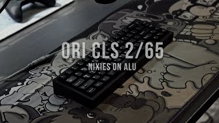 Ori CLS 265 Sound Test  Nixies on Aluminum [upl. by Nyrek]