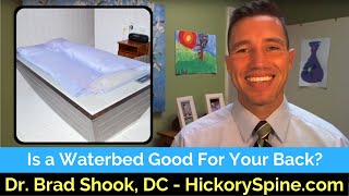 Is a Waterbed Good For Your Back [upl. by Pazia]