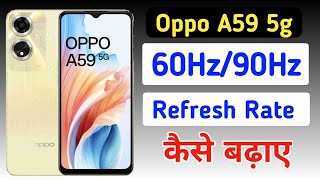 Oppo a59 5g refresh rate change how to change refresh rate in Oppo a59 5g60hz120hz [upl. by Julieta130]