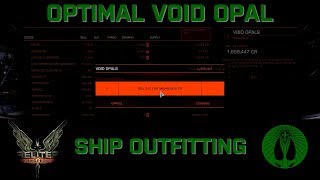 OUTDATED  Elite Dangerous  Void Opal OPTIMAL Ship Builds [upl. by Elisee]