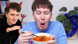 Dan forces Phil to try Soup [upl. by Lazos639]