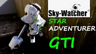 INTRODUCING Sky Watcher Star Adventurer GTI [upl. by Keriann]