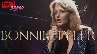 Bonnie Tyler  Top3 Songs [upl. by Yeldoow]