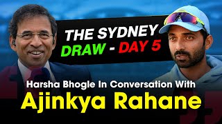 Harsha Bhogle x Ajinkya Rahane Recalling the Sydney 202021 Draw [upl. by Hammond]