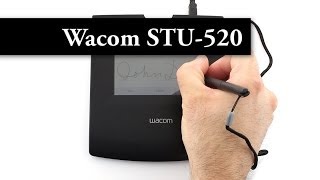 Wacom STU520 Signature Tablet  Product Preview [upl. by Akapol]