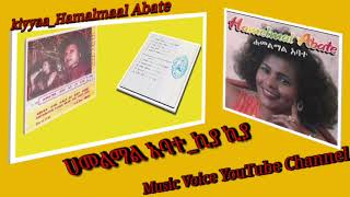 Hamelmal Abate  Kiyyaa Kiyyaa  ኪያ ኪያ  Oromo Music 2016 [upl. by Armallas829]