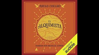 El Alquimista  Audiolibro de Paulo Coelho [upl. by Nauquf]