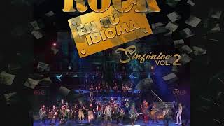 Rock En Tu Idioma Sinfonico Vol 2 Album Completo [upl. by Wavell910]