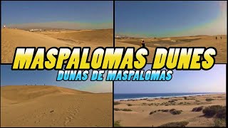 MASPALOMAS DUNES  Dunas de Maspalomas  Gran Canaria 4k [upl. by Reham630]