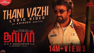 DARBAR Tamil  Thani Vazhi Lyric Video  Rajinikanth  AR Murugadoss  Anirudh  Subaskaran [upl. by Neibart]