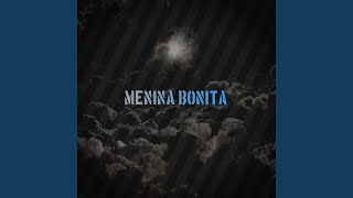 MENINA BONITA [upl. by Rim]