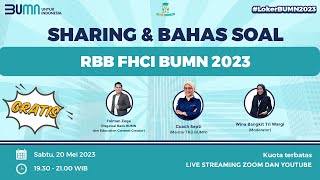 Webinar Sharing amp Bahas Soal RBB FHCI BUMN 2023 [upl. by Kincaid214]