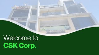 Welcome to CSK Corp [upl. by Esinev90]