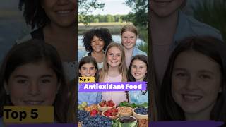 Top 5 Antioxidant Foods  antioxidant shorts health food asmr facts antioxidants [upl. by Spiegelman352]