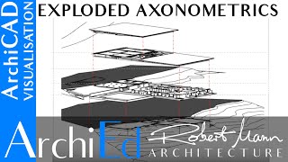 ArchiCAD Exploded Axonometric [upl. by Aihsenat527]