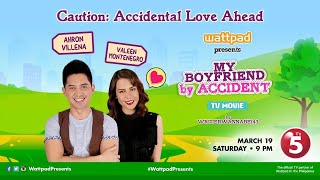 My Boyfriend By Accident Wattpad Full Movie [upl. by Oniger]