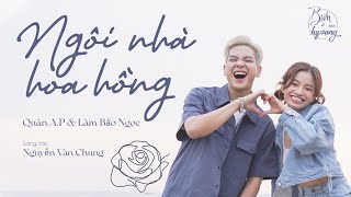 Ngôi nhà hoa hồng  Cánh hoa hồng Quân AP cài lên tóc Lâm Bảo Ngọc thẹn thùng  Biển của hy vọng [upl. by Ocsirf]