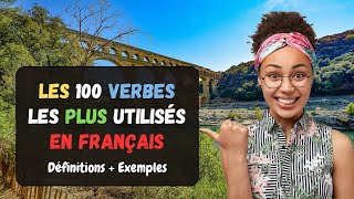 Les 100 verbes les plus utilisés en Français  Parler Français  Améliorer votre Français [upl. by Atinomar]